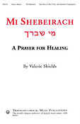 Valerie Shields: Mi Shebeirach(A Prayer fuer Healing) (3-Part)