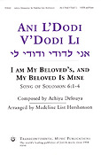 Achiya Delouya: Ani L'Dodi V'Dodi Li(I Am My Beloved's, And My Beloved Is Mine Song of Solomon 6:1-4) (SATB)