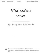 Stephen Richards: V'Sham'Ru (SSATB [and solo])