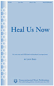 Leon Sher: Heal Us Now (SATB)