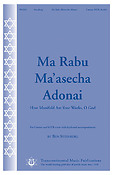Ben Steinberg: Ma Rabu Ma'asecha Adonai (SATB)