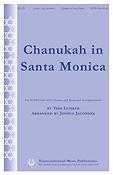 Tom Lehrer: Chanukah in Santa Monica (SATB)