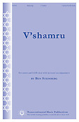 Ben Steinberg: V'shamru (SATB and Solo)