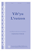Jonathan Comisar: Yih'yu L'ratzon (SATB)