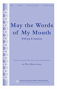 Paul Goldstaub: May the Words of My Mouth (SATB a Cappella)