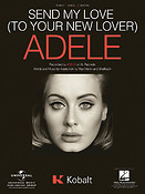 Adele: Send My Love (To Your New Lover)