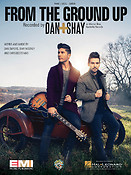 Dan Shay: From the Ground Up