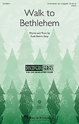 Ruth Morris Gray: Walk to Bethlehem