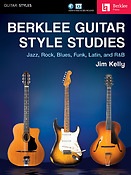 Jim Kelly: Berklee Guitar Style Studies