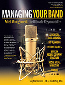 Stephan Marcone: Managing Your Band - Sixth Edition