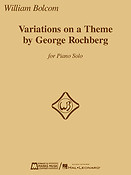 William Bolcom: Variations on a Theme by George Rochberg