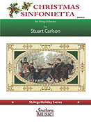 Stuart Ross Carlson: Christmas Sinfonietta