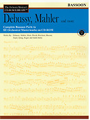 Debussy, Mahler and More - Volume 2(The Orchestra Musician's CD-ROM Library - Bassoon)