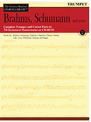 Brahms, Schumann & More - Volume 3(The Orchestra Musician's CD-ROM Library - Trumpet)