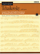 Tchaikovsky and More - Volume 4(The Orchestra Musician's CD-ROM Library - Oboe)