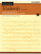 Tchaikovsky and More - Volume 4(The Orchestra Musician's CD-ROM Library - Bassoon)