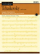 Tchaikovsky and More - Volume 4(The Orchestra Musician's CD-ROM Library - Horn)