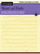 Mozart and Haydn - Volume 6(The Orchestra Musician's CD-ROM Library - Timpani/Percussion)