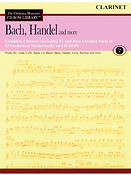 Bach, Handel and More - Volume 10-Clarinet(The Orchestra Musician's CD-ROM Library)