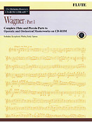 Wagner: Part 1 - Volume 11(The Orchestra Musician's CD-ROM Library - Flute)
