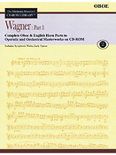 Wagner: Part 1 - Volume 11(The Orchestra Musician's CD-ROM Library - Oboe)