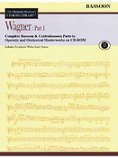 Wagner: Part 1 - Volume 11(The Orchestra Musician's CD-ROM Library - Bassoon)