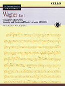 Wagner: Part 1 - Volume 11(The Orchestra Musician's CD-ROM Library - Cello)