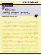 Wagner: Part 1 - Volume 11(The Orchestra Musician's CD-ROM Library - Harp/Keyboard)