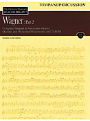 Wagner: Part 2 - Volume 12(The Orchestra Musician's CD-ROM Library - Timpani/Percussion)