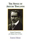 The Songs of Arturo Toscanini(Medium Voice)