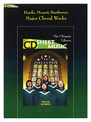 Haydn, Mozart and Beethoven: Major Choral Works