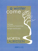 Morten Lauridsen: A Winter Come