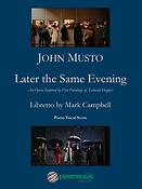 Later The Same Evening - vocal score