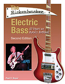 The Rickenbacker Electric Bass - Second Edition