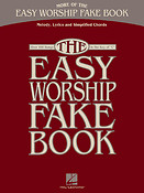 More Of The Easy Worship Fake Book - Over 100 Song