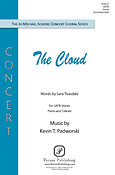 Kevin T. Padworski: The Cloud (SATB)