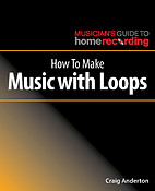 How to Make Music with Loops