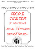 Mitchell Covington: People Look East (SATB)