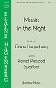 Elaine Hagenberg: Music in the Night (SATB)