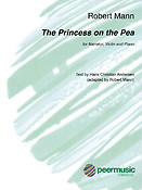 Robert Mann: The Princess and the Pea (Narattor, Viool, Piano)