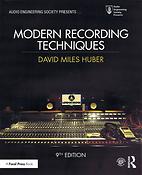 Modern Recording Techniques - 9th Ed.