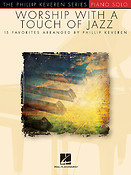 Worship With A Touch Of Jazz