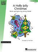 A Holly Jolly Christmas(Hal Leonard Student Piano Library Showcase Solo Level 4/Early Intermediate)