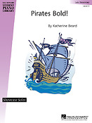 Pirates Bold!(Hal Leonard Student Piano Library Showcase Solo Level 2/Elementary)