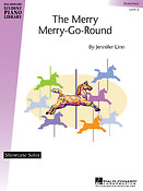 The Merry Merry-Go-Round(Hal Leonard Student Piano Library Elementary Showcase Solo)