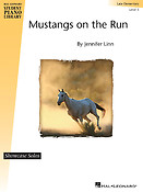 Mustangs on the Run(Hal Leonard Student Piano Library Late Elementary Showcase Solo)