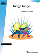 Tangy Tango(Hal Leonard Student Piano Libary Showcase Solos Level 1 Early Elementary))