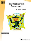 Scatterbrained Scarecrow(Hal Leonard Student Piano Library Showcase Solos Late Elementary - Level 3)