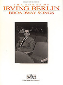 Irving Berlin - Broadway Songs