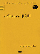 Classic Gospel(1 Master Pieces for Solo Piano)